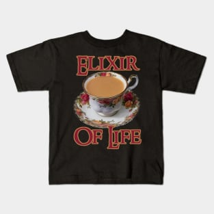 Tea - The Elixir of Life Kids T-Shirt